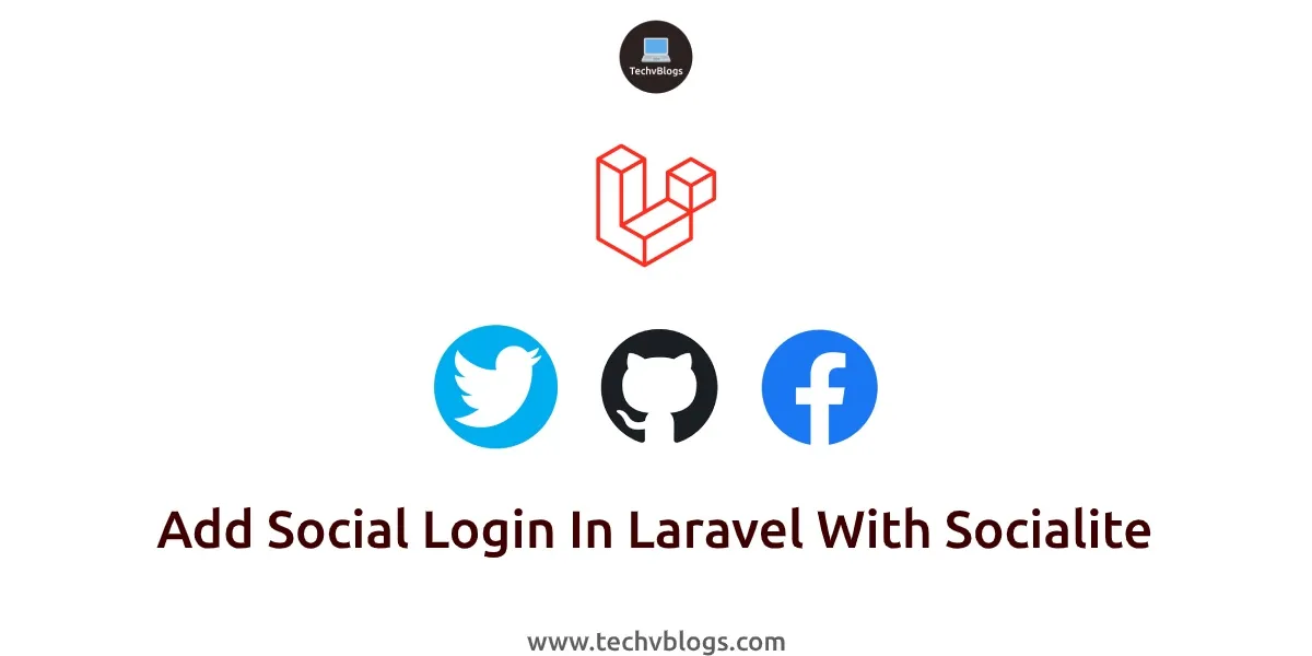Add Social Login in Laravel With Socialite