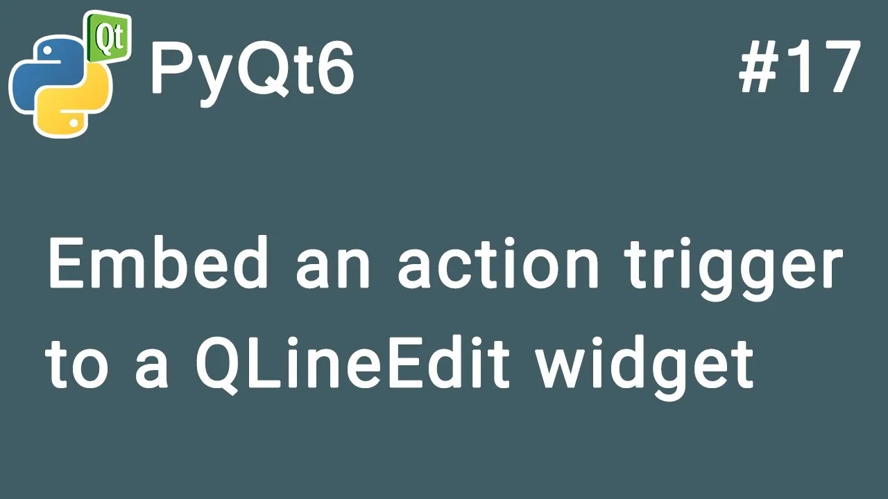 How to Embed An action trigger to QLineEdit Widget