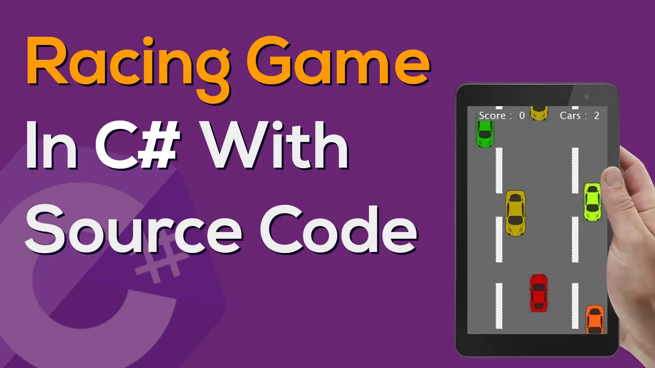 How to Racing Game In C# With Source Code