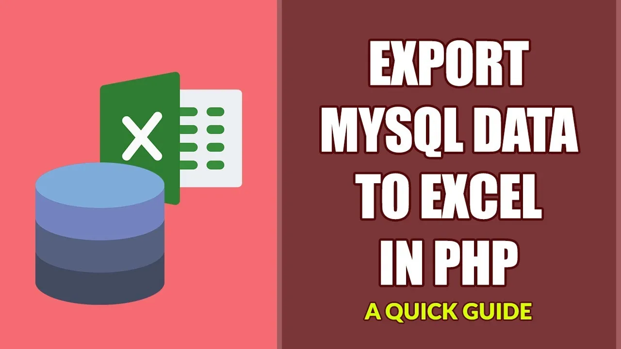 simple-how-to-export-mysql-data-to-excel-in-php