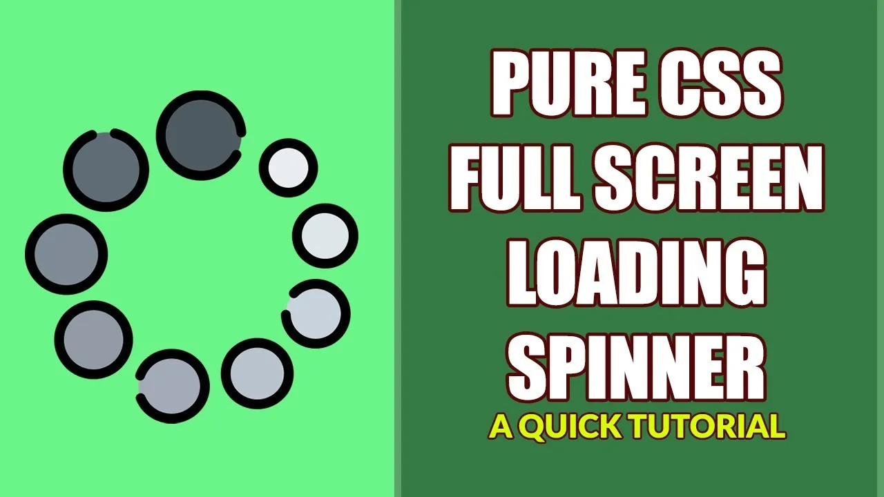 How To Create A Full Screen Loading Spinner With CSS