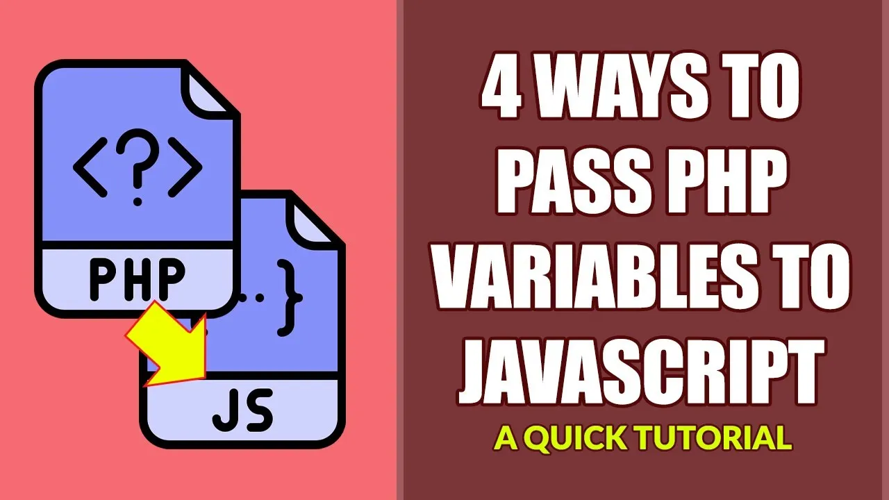 PHP & Javascript Tricks: Pass PHP Variables To Javascript In 4 Ways