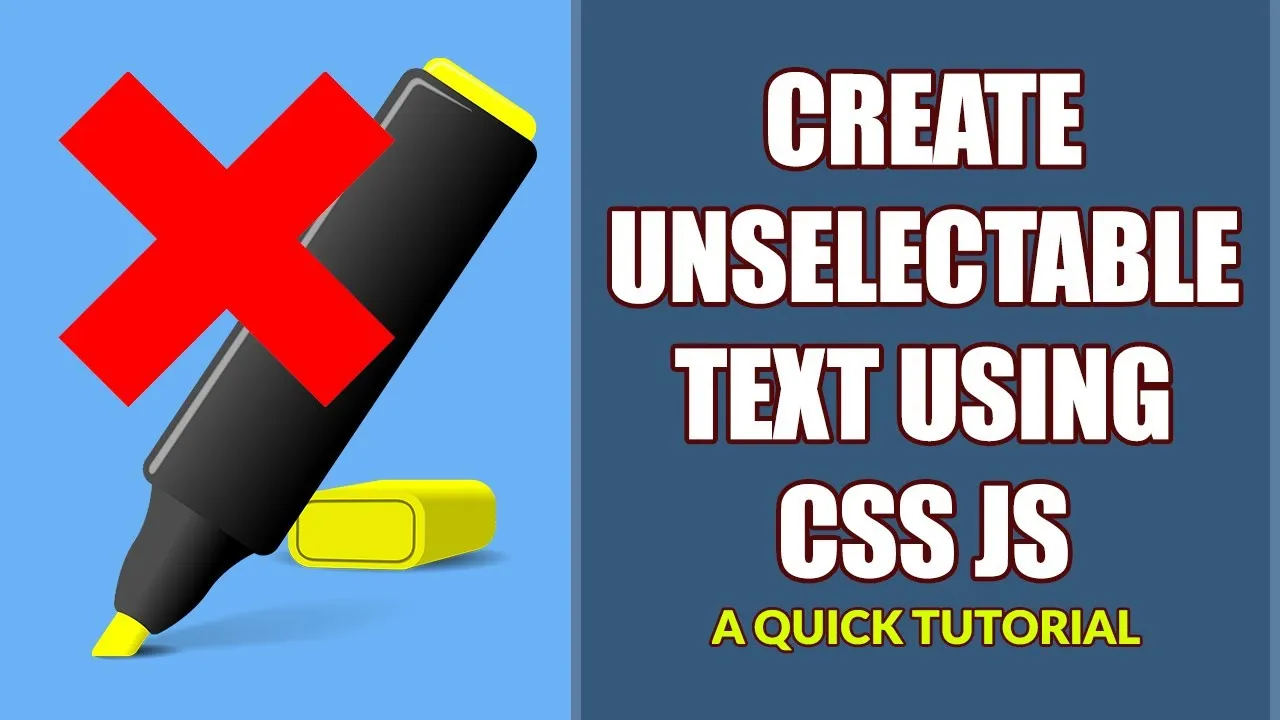 Tutorial How to Make Text Unselectable in HTML