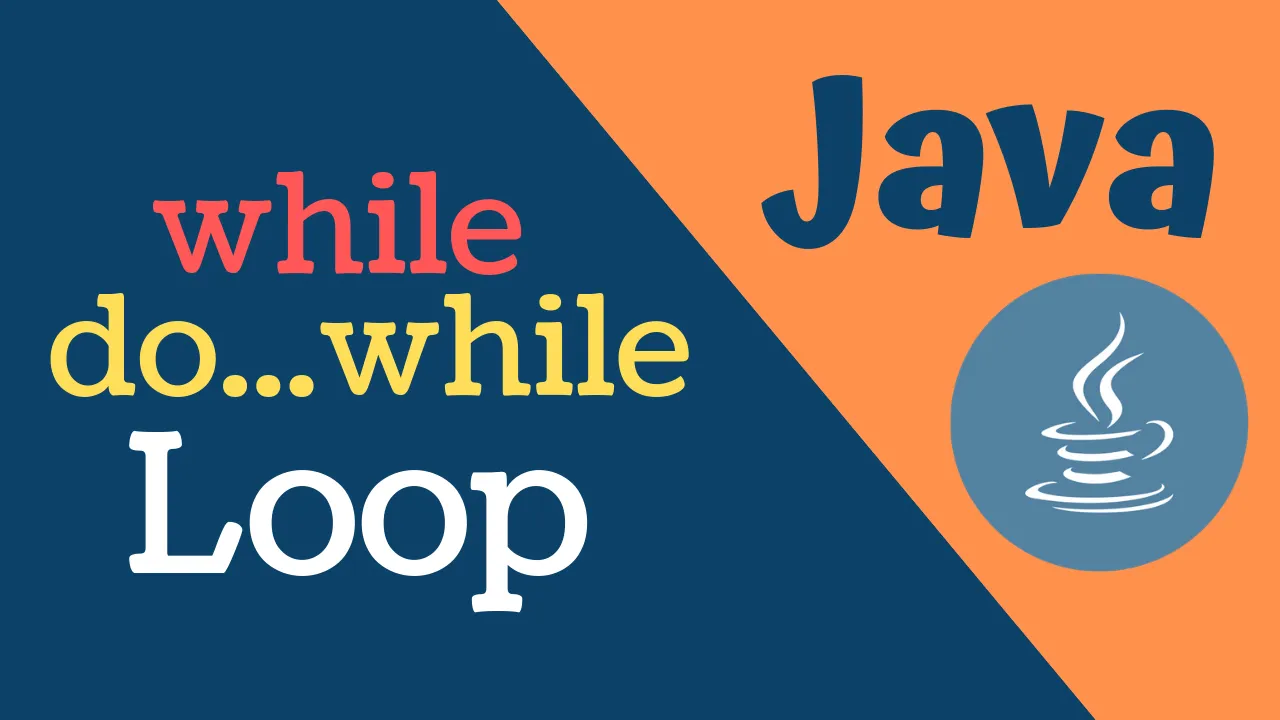 Thoroughly Learn Java Do While Loop Through Examples