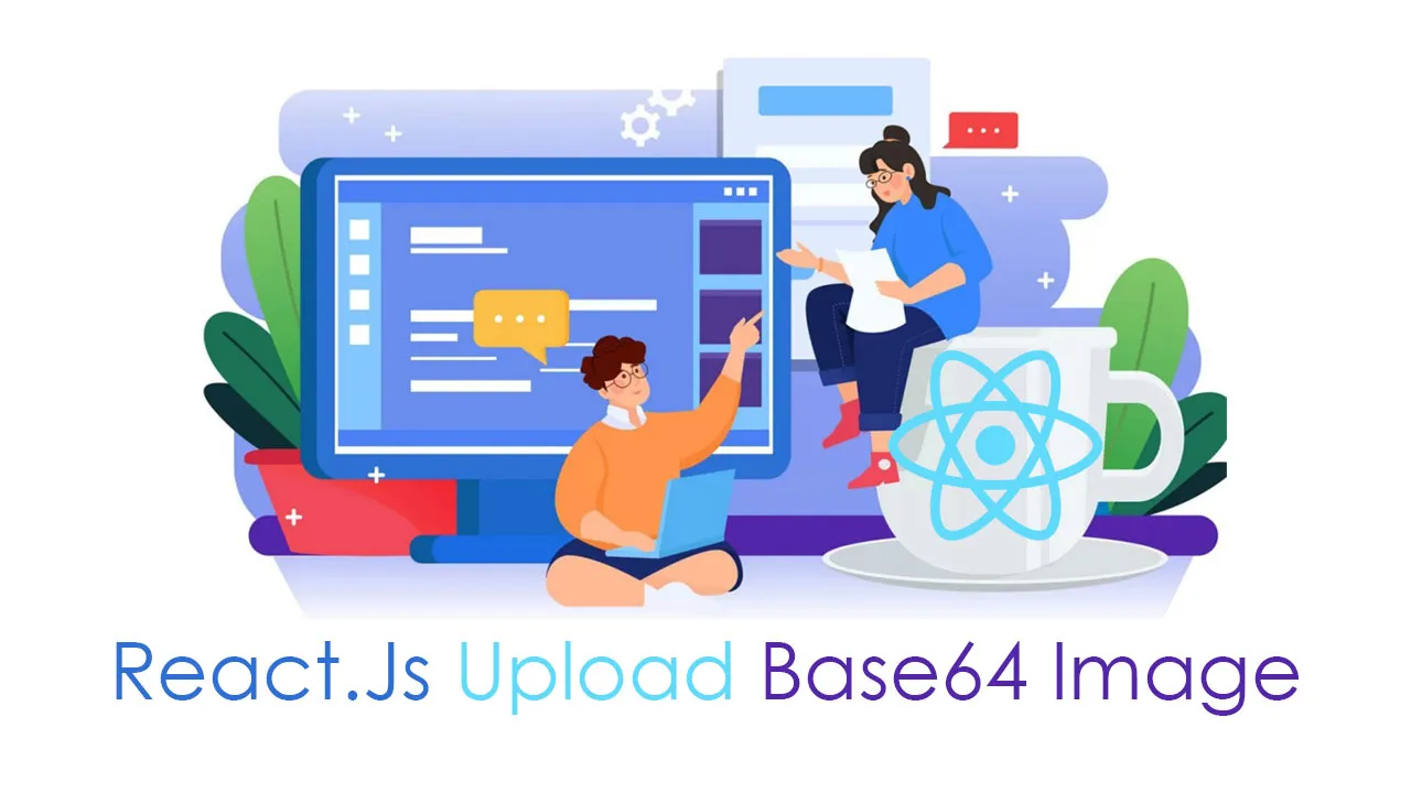 React Js Upload Base64 Image Example