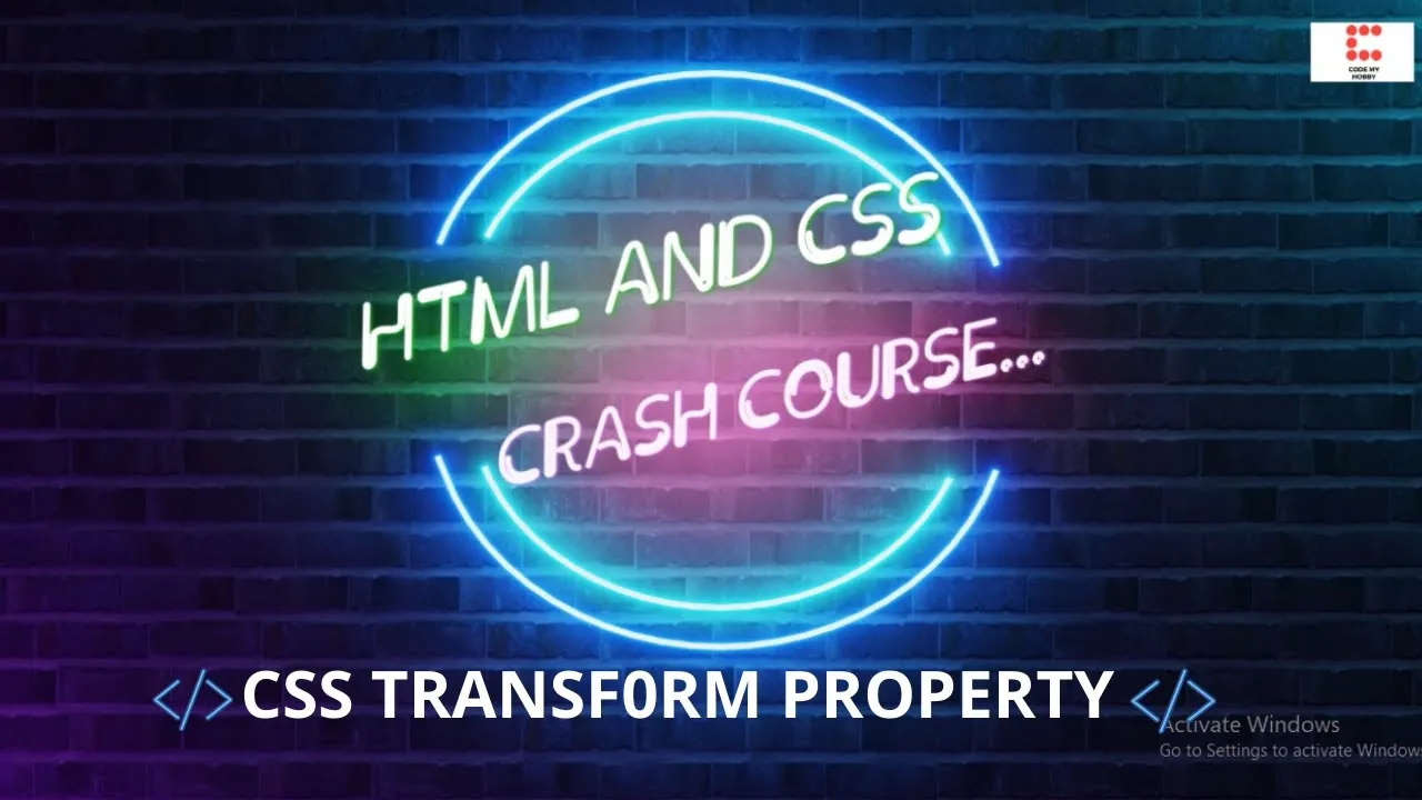 Tutorial HTML And CSS Crash - CSS Transform Property