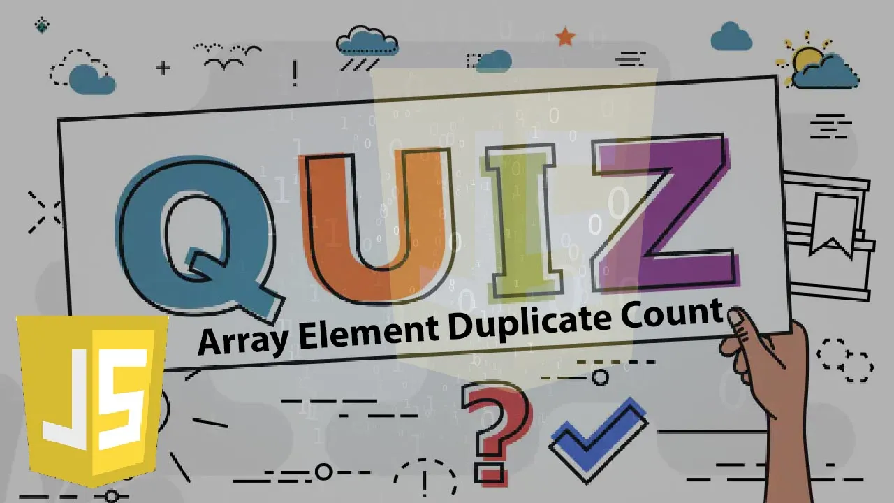 array-element-duplicate-count-with-for-loop-javascript-quiz