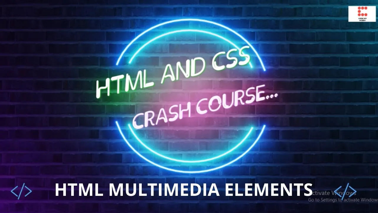 Tutorial HTML And CSS Crash Course | HTML Multimedia Elements