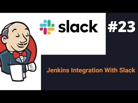 How to Send Post Build Notifications to Slack via Jenkins