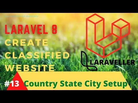 How to Setup Country State and City with Laravel 8