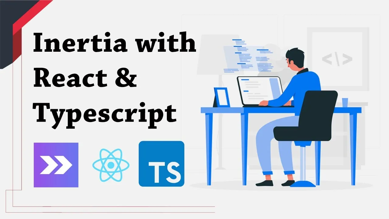 Simple How to Laravel 8 setup with Inertia JS, React JS and Typescript