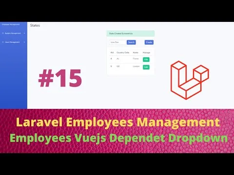 How to Employees CRUD Dependet Dropdown with Laravel and Vuejs 