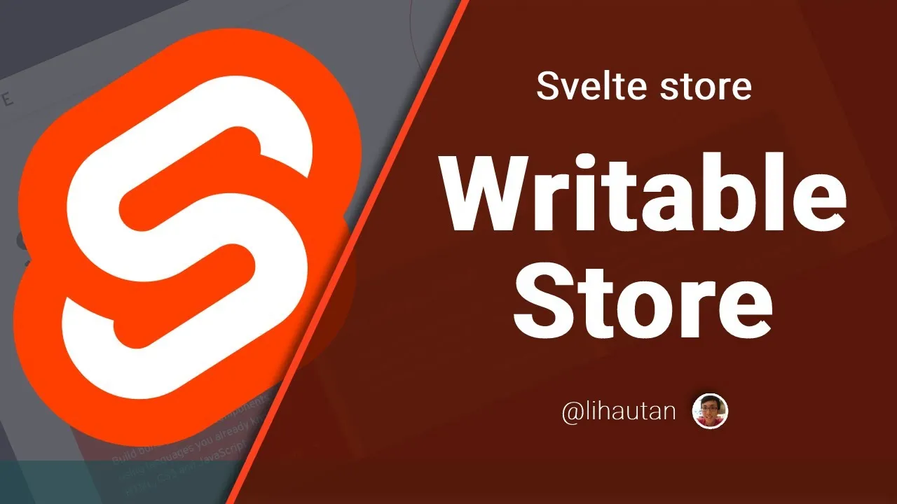 Mastering "The writable store" In Svelte Store