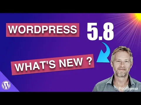 What's new in WordPress 5.8 