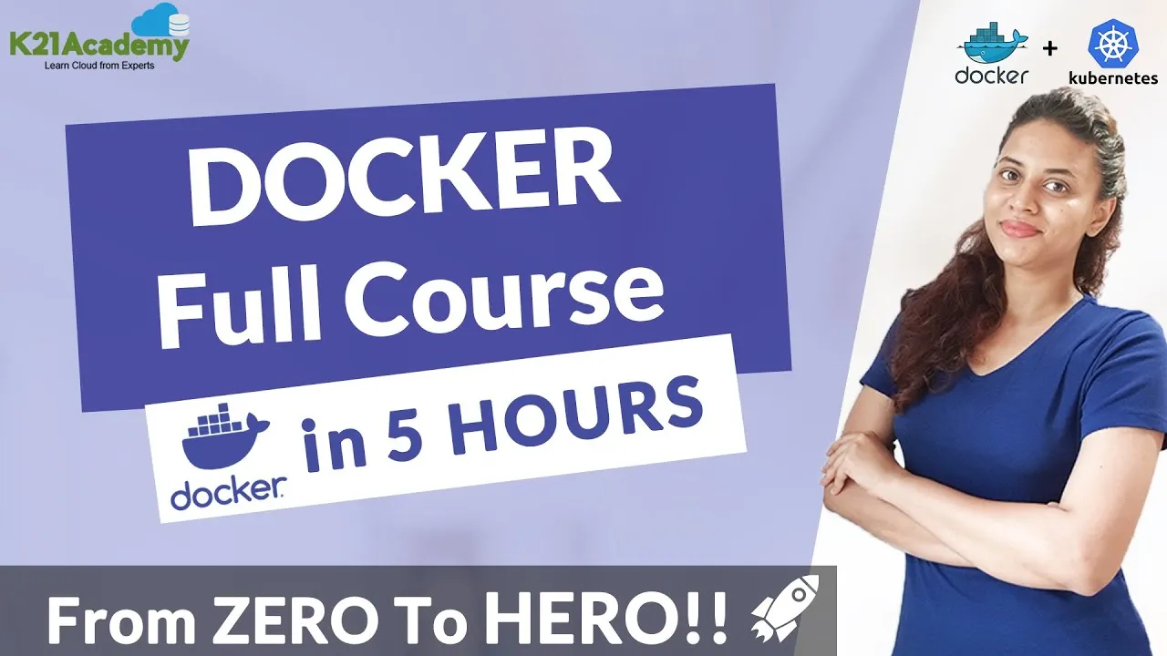 Docker Full Course for Beginners - Learn Docker in 5 Hours