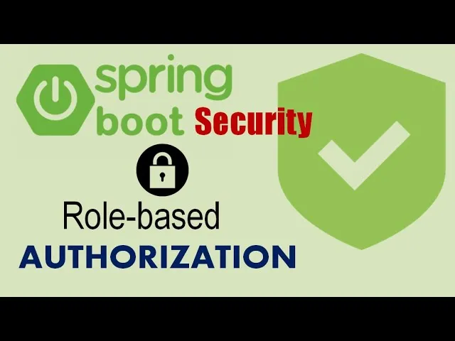 Spring Boot Security Role-based Authorization
