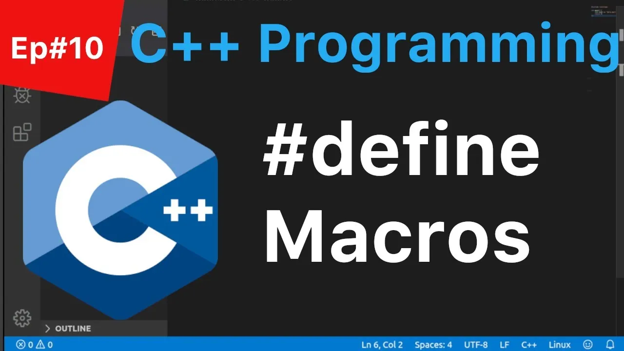 C++ Tutorial: #define Macros and Macro Functions