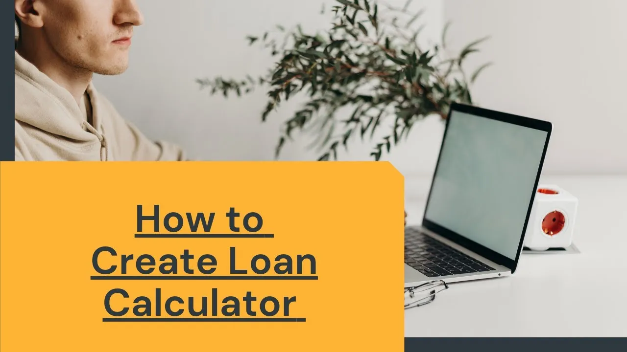 Create Loan Calculator Using HTML CSS JavaScript