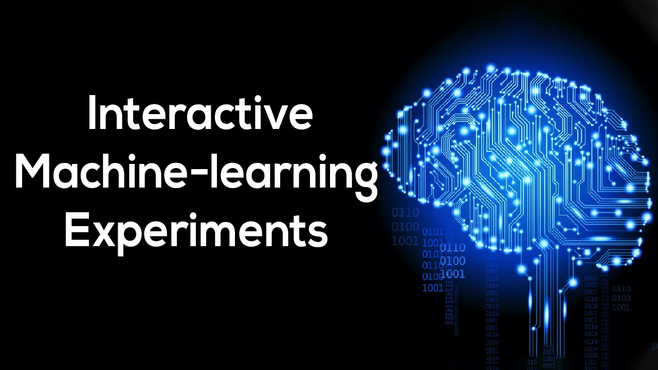  How to Use Interactive Machine-learning Experiments