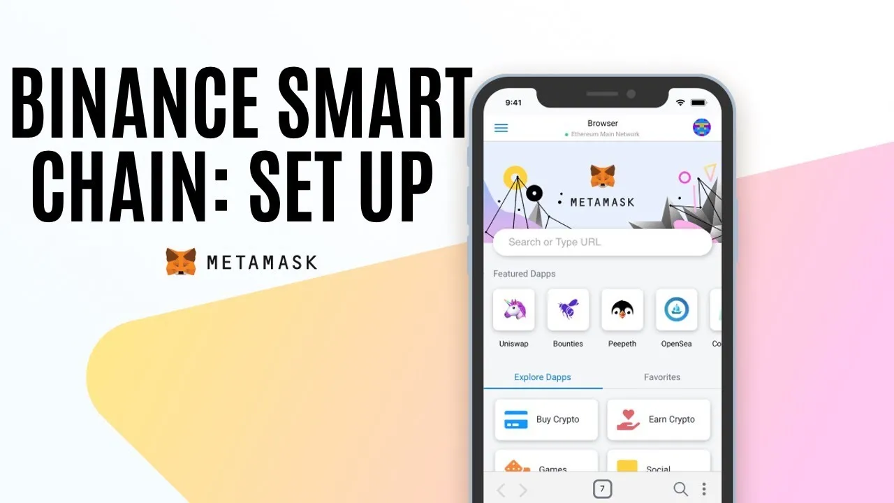 How to Set-up Binance Smart Chain (BSC) To The MetaMask Wallet