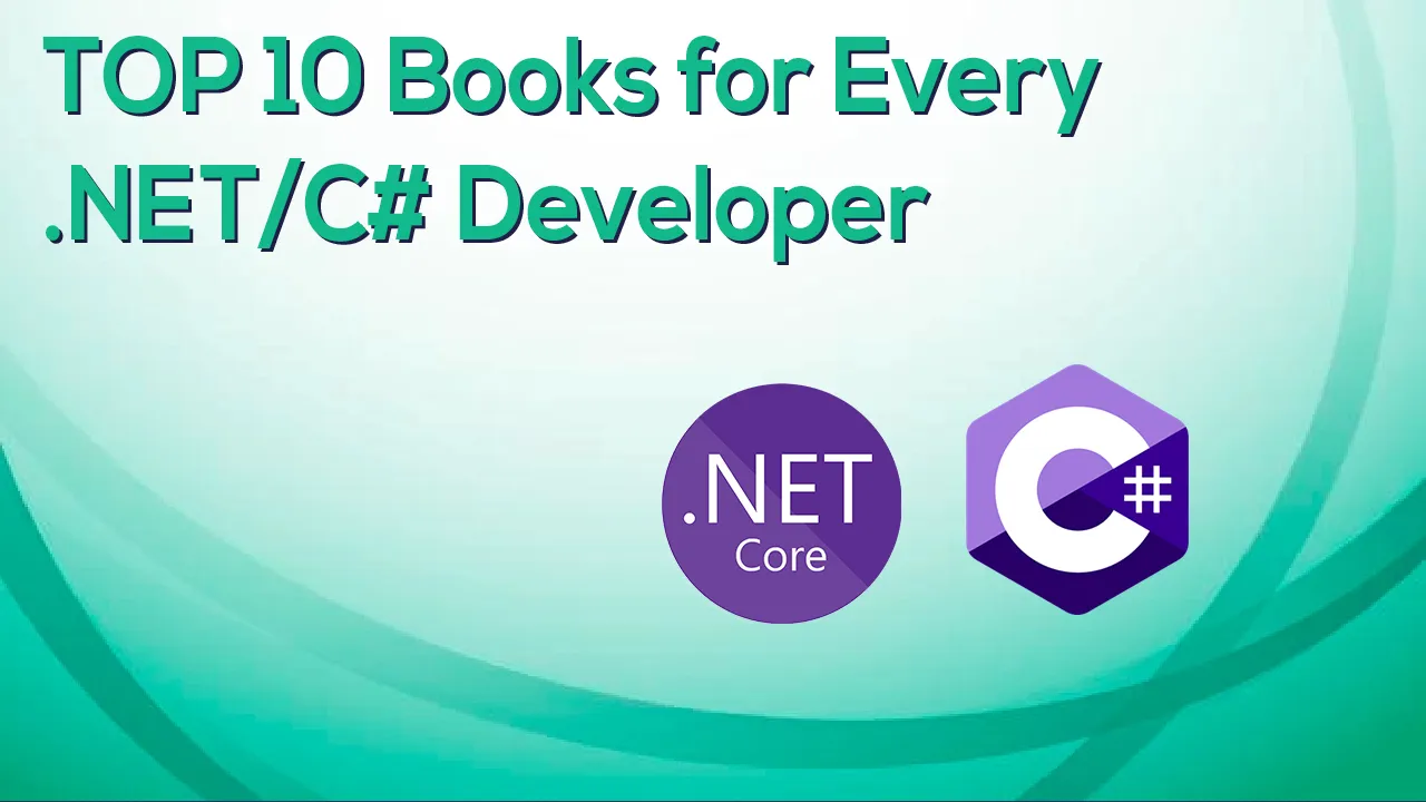 These Are The top 10 Books for Every .NET/C# Developer
