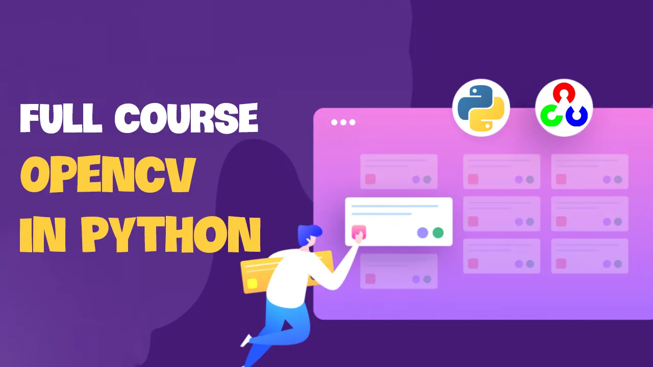 Full Course Opencv In Python