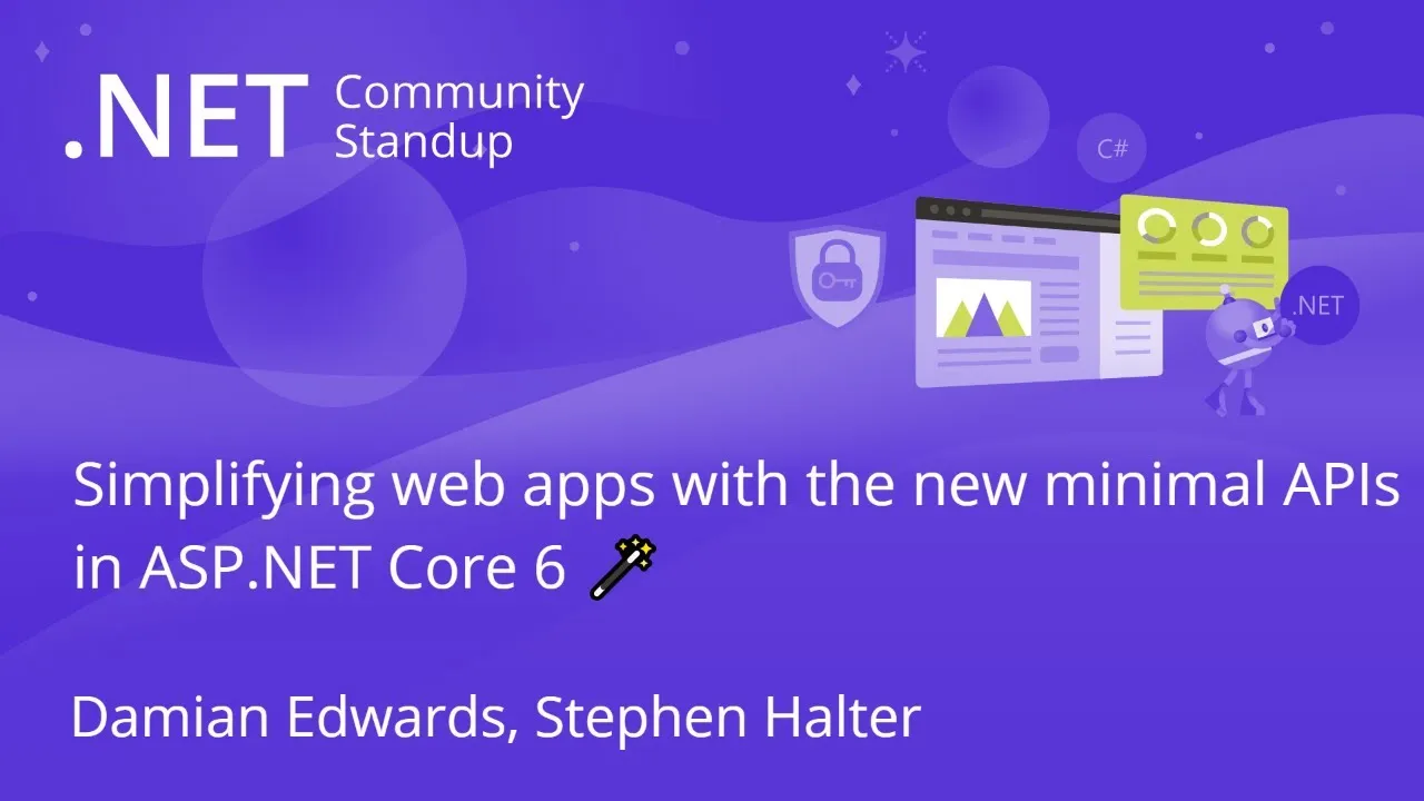 Building Web Apps with Minimal Code APIs in ASP.NET Core 6
