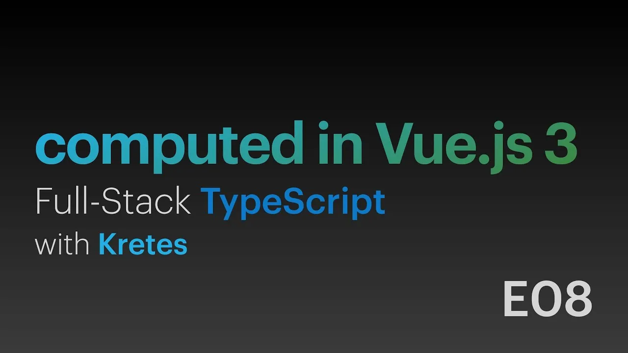 Fully understood Vue.js 3 Calculated Union Type & Properties