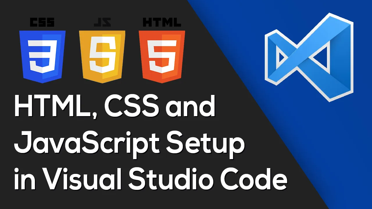 html-css-and-javascript-setup-tutorial-in-visual-studio-code-part-2