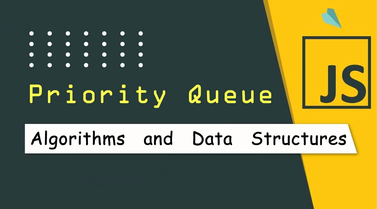 JavaScript Algorithms and Data Structures: Priority Queue