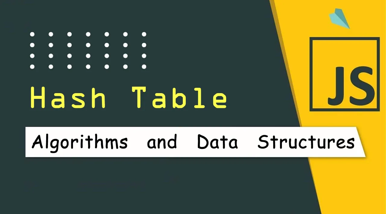 JavaScript Algorithms and Data Structures: Hash Table