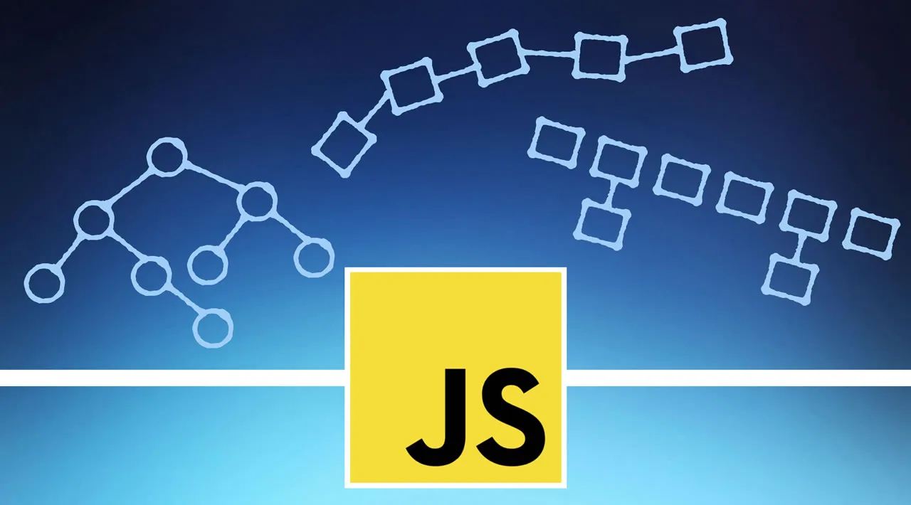 JavaScript Algorithms and Data Structures: Everything You Need to Know