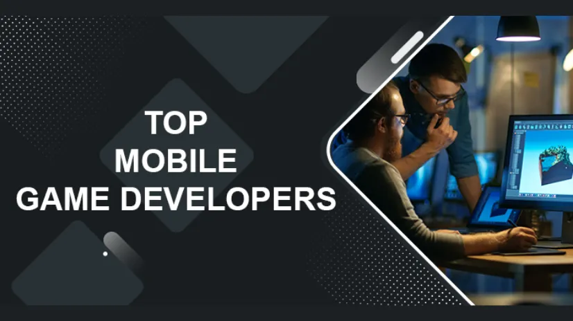 Hire Best Mobile Game Developers | Mobile Game Development Companies