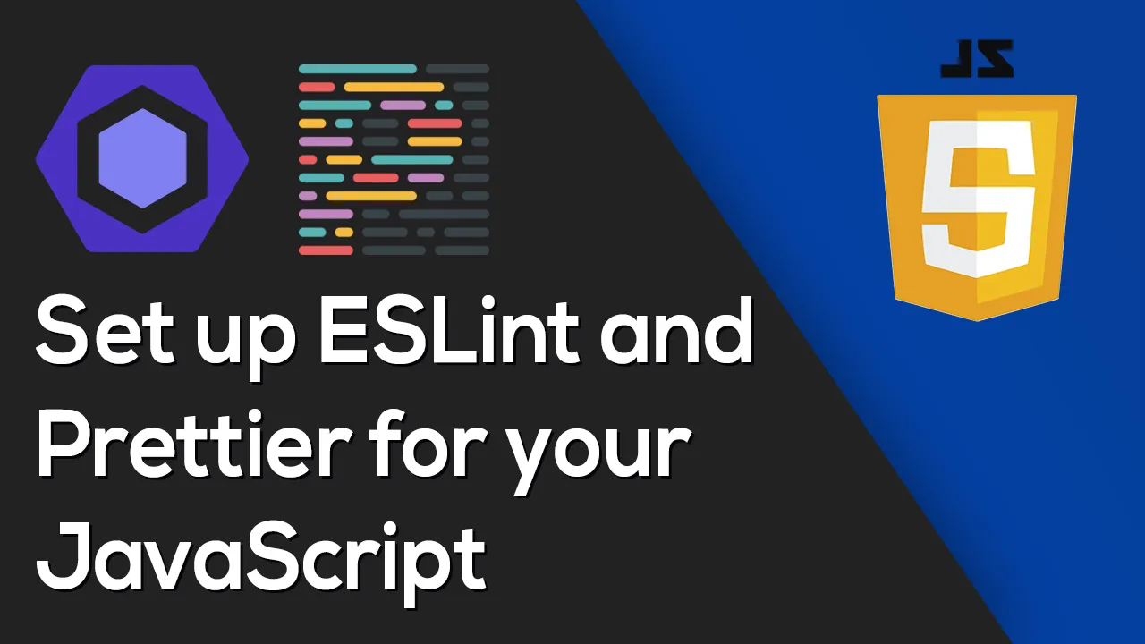 ESLint and Prettier setup guide for your project JavaScript