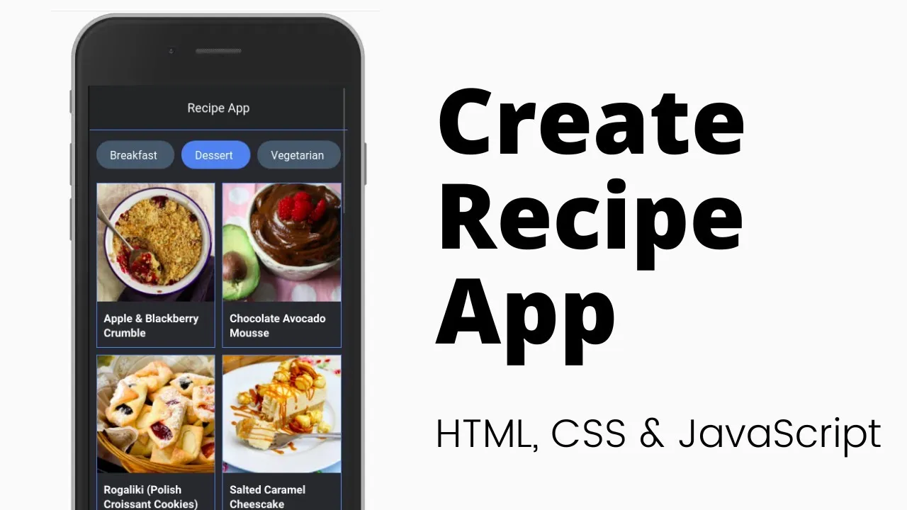 Build a Recipe App Using HTML, CSS & JavaScript