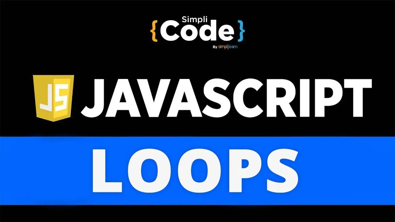 Loops In JavaScript Explained With Examples