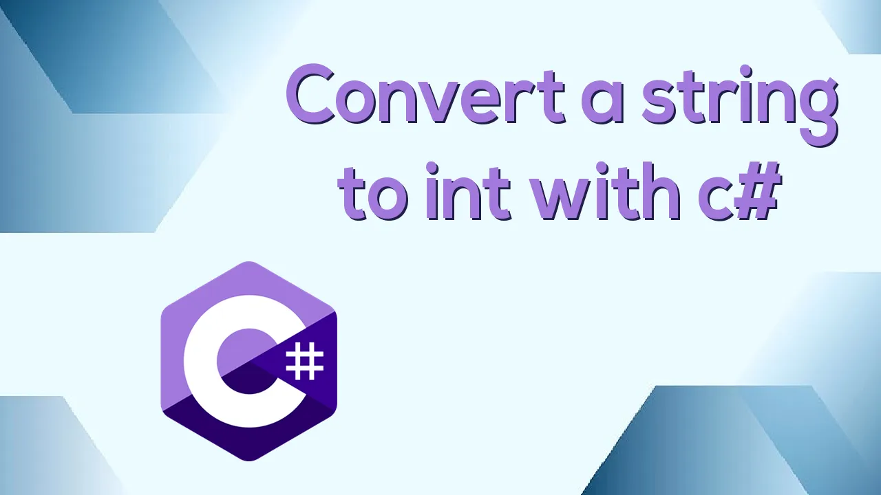 instructions for Converting A String to an Int using C#