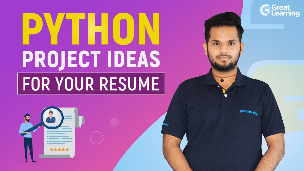 The Best Python Project Ideas for Your Resume