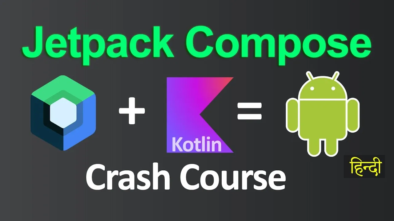 Android App Development using Jetpack Compose in Kotlin