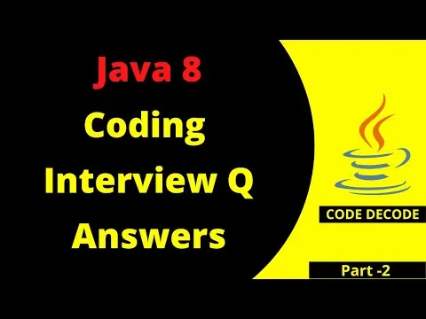 Java 8 Coding Interview Questions and Answers