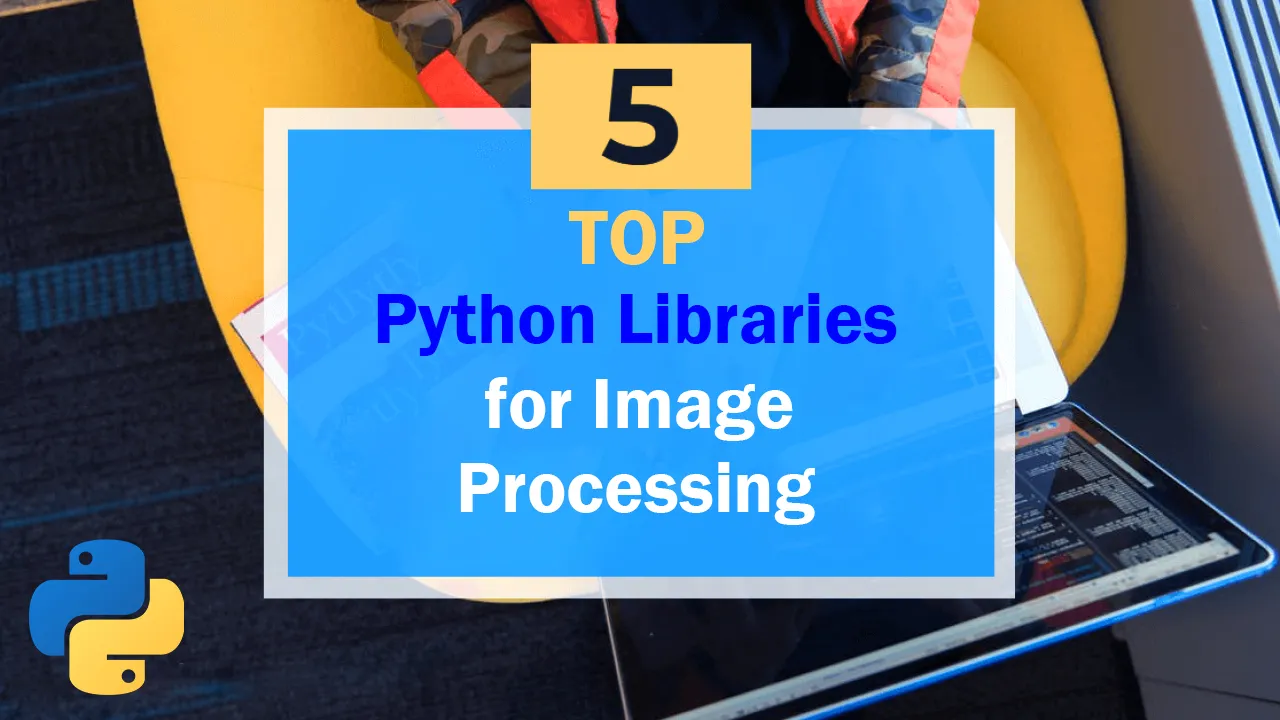 Python libraries store for image processing