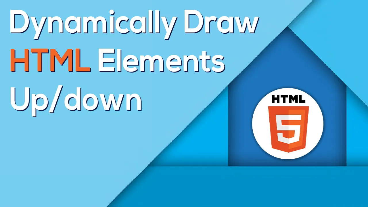 How to Draw Dynamically Up/Down in HTML