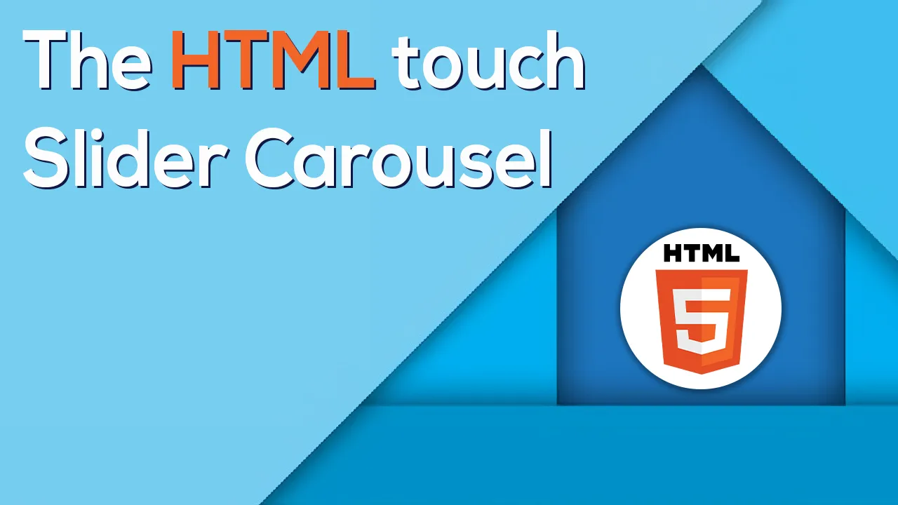 How to Use The HTML Touch Slider Carousel for Beginners