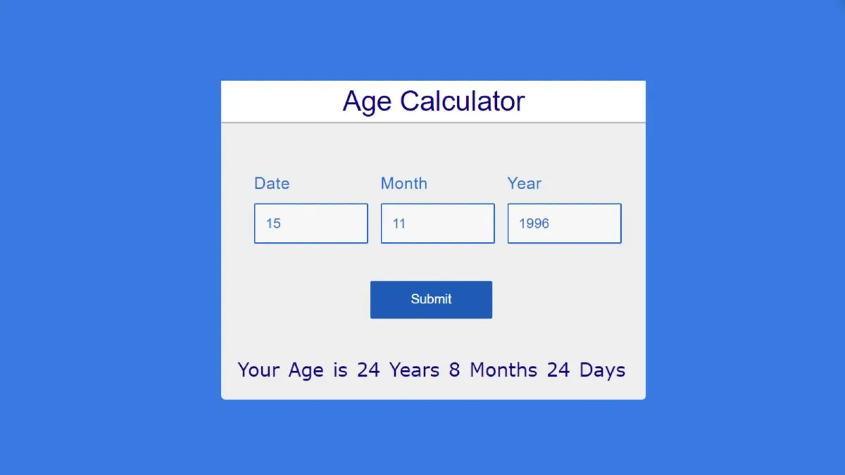 Simple Age Calculator using HTML, CSS and Javascript