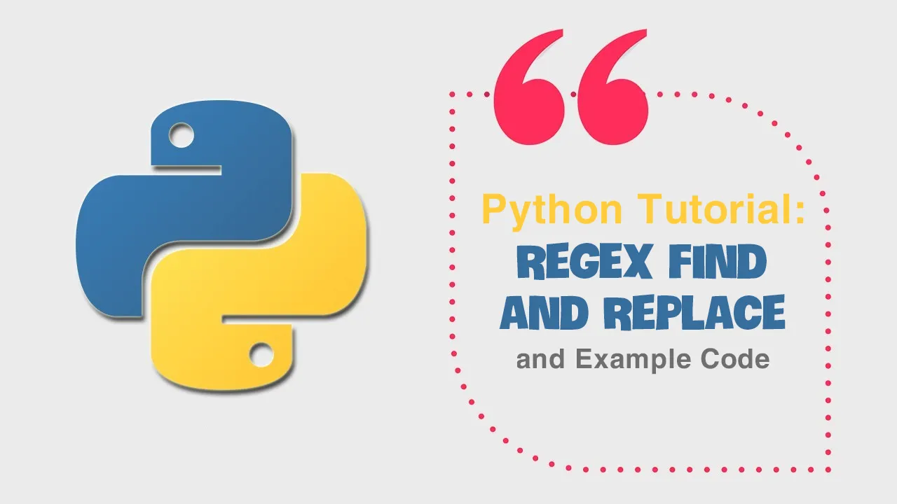 python-tutorial-regex-find-and-replace-and-example-code