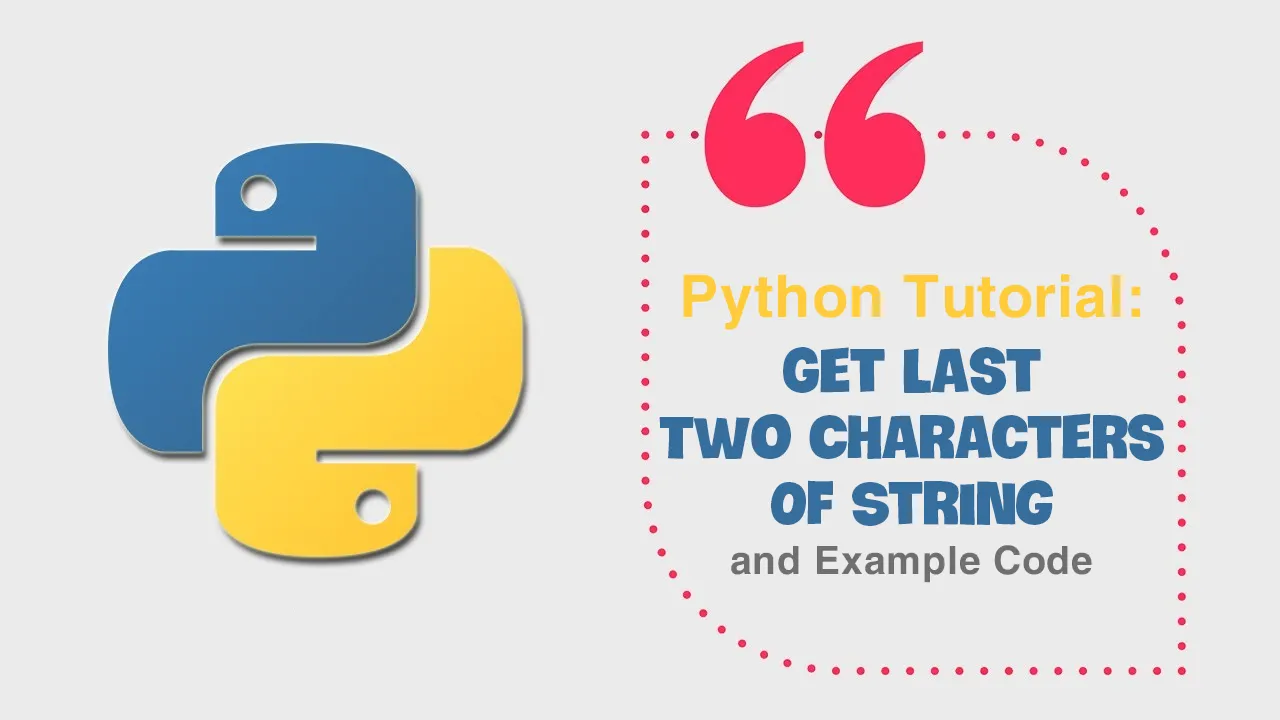 python-remove-first-and-last-character-from-string-tuts-make