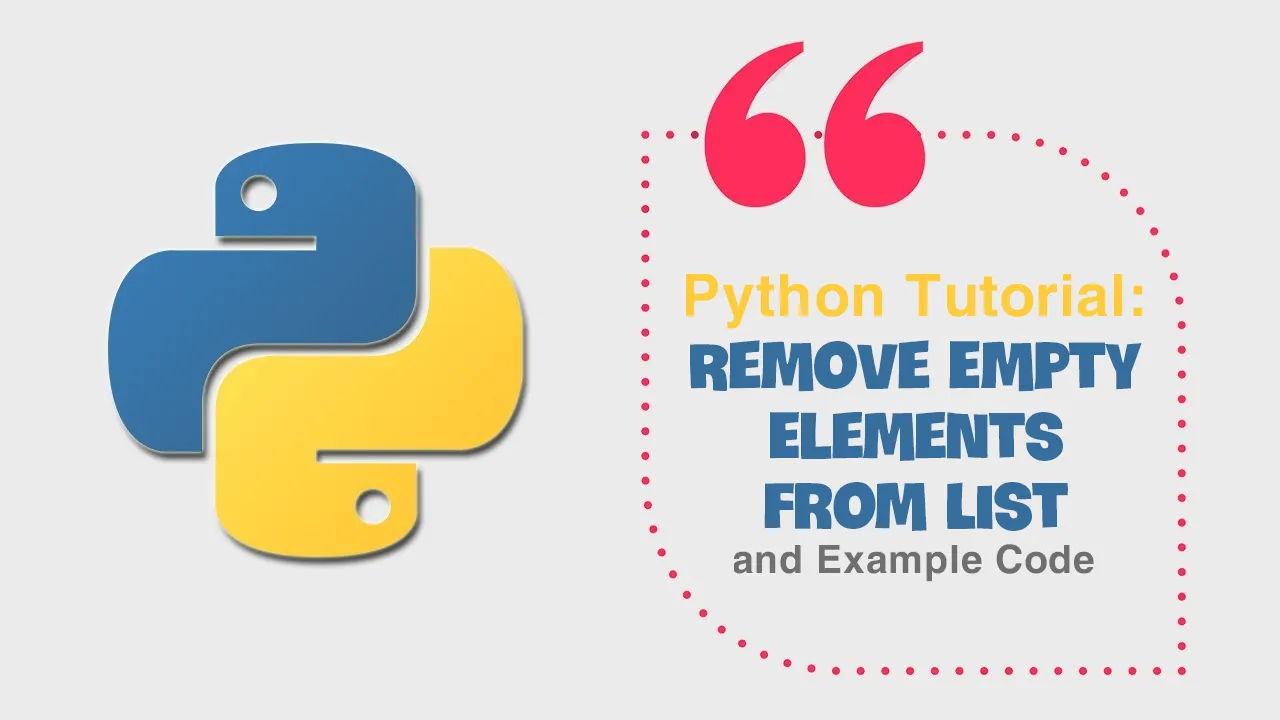 python-tutorial-remove-empty-elements-from-list-and-example-code