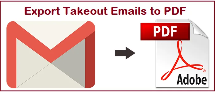 How to Print and Convert Google Takeout to PDF?