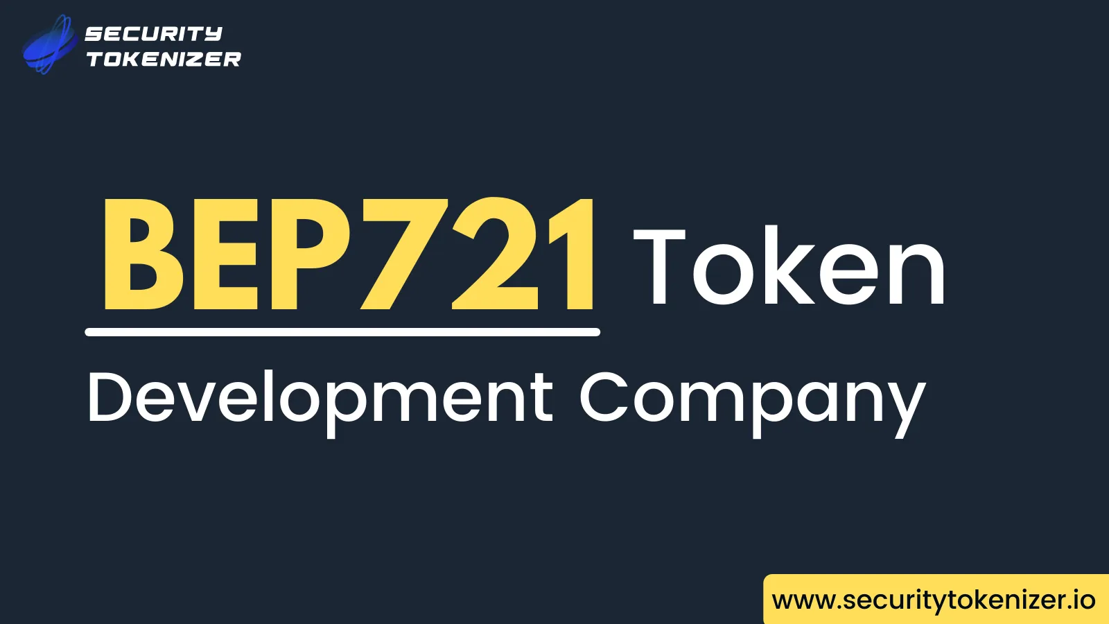 BEP721 Token Development Company - Security Tokenizer