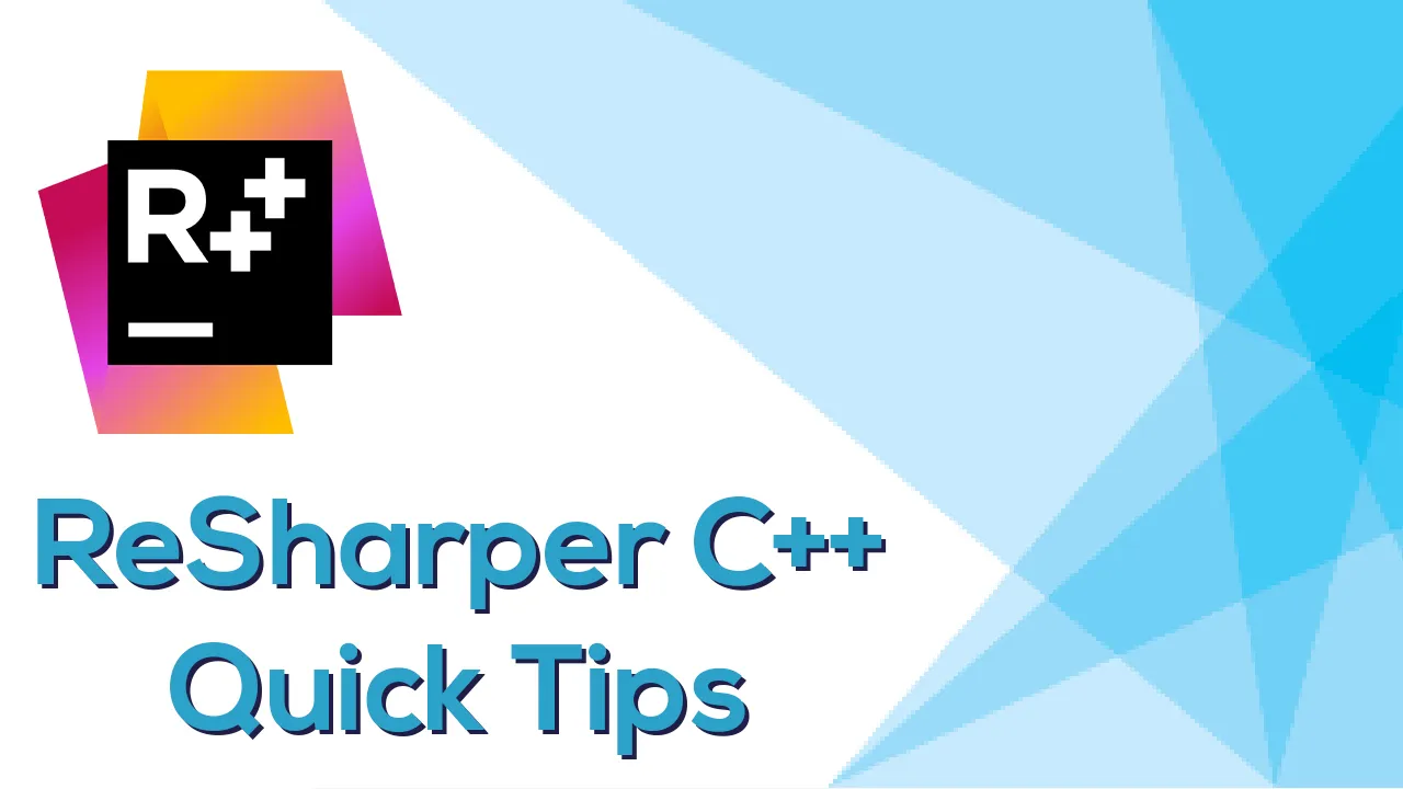 Learn about comparing C++20 with Tips ReSharper C++